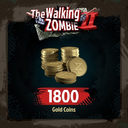 The Walking Zombie 2 – Normal Pack of Gold Coins (1800) PS4