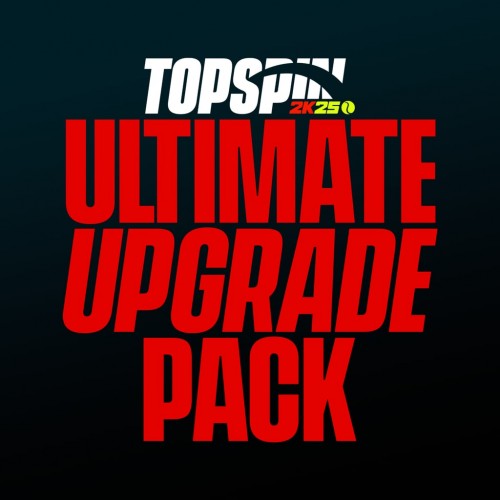 Ultimate Upgrade Pack - TopSpin 2K25 PS5