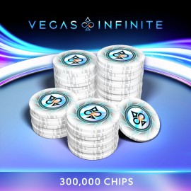 Vegas Infinite - 300,000 Chips PS5