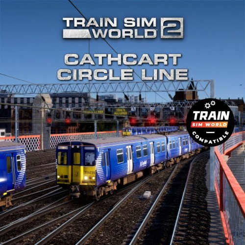 Train Sim World 4 Compatible: Cathcart Circle Line: Glasgow - Newton & Neilston PS4 & PS5