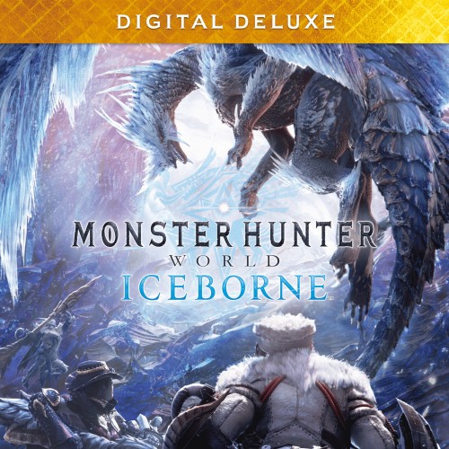 Monster Hunter World: Iceborne Digital Deluxe - Monster Hunter: World PS4