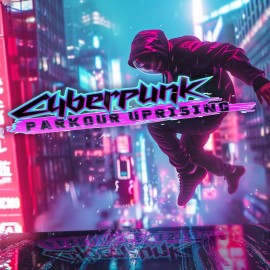 Cyberpunk Parkour Uprising PS4