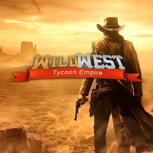 Wild West Tycoon PS4