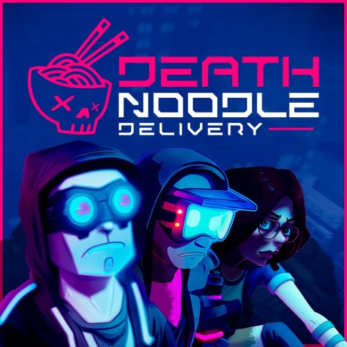 Death Noodle Delivery PS4