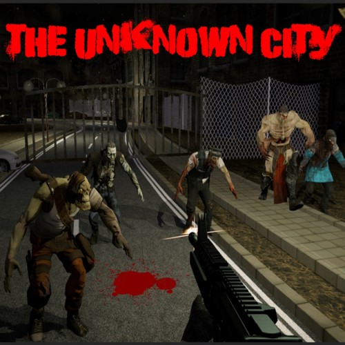 The Unknown City (Horror Begins Now.....Episode 1) PS4