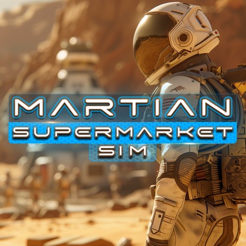 Martian Supermarket Sim PS4