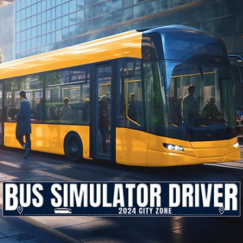 Bus Simulator Driver 2024 : City Zone PS4