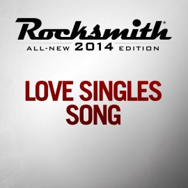 Love Singles Song - Rocksmith 2014 PS4