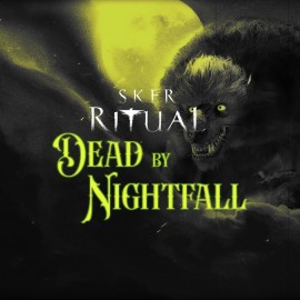 Sker Ritual - Dead by Nightfall PS5