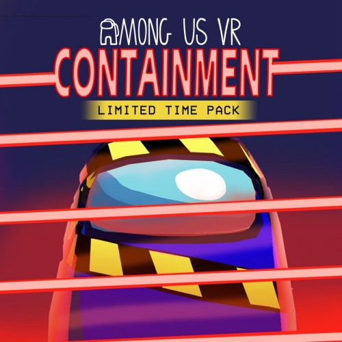 Among Us VR — Limited Time Pack: Containment PS5