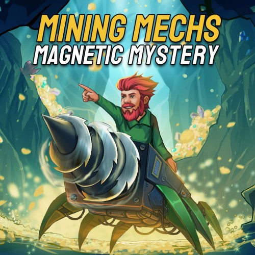 Mining Mechs - Magnetic Mystery PS4 & PS5