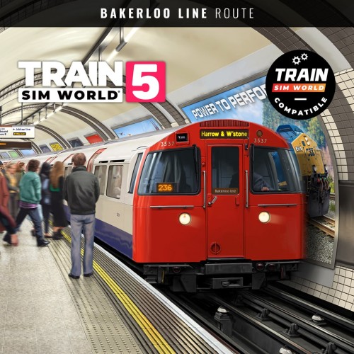 Train Sim World 5: Bakerloo Line PS4 & PS5