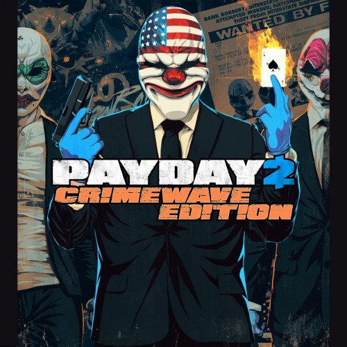 PAYDAY 2: CRIMEWAVE EDITION PS4