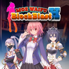 Moe Waifu H - BlockBlast PS4 & PS5