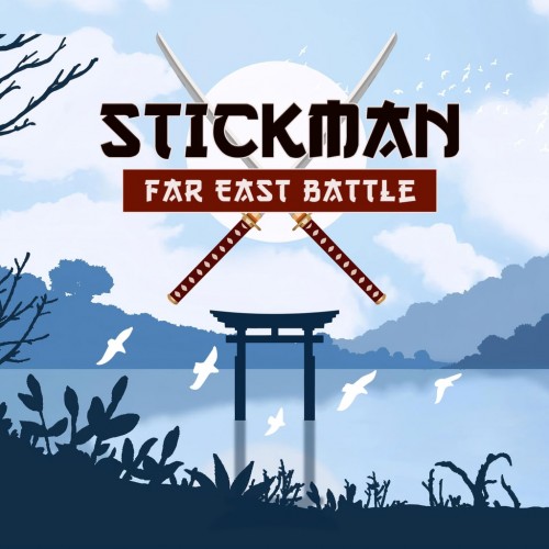 Stickman: Far East Battle PS4