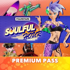 Premium Pass: SOULFUL HOUR - FOAMSTARS PS4 & PS5