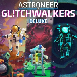 ASTRONEER: Glitchwalkers Deluxe Edition PS4