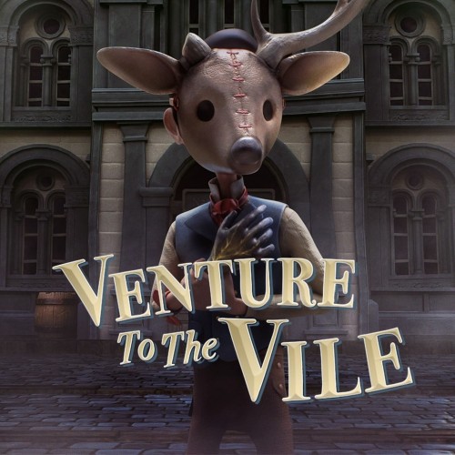 Venture to the Vile PS4 & PS5