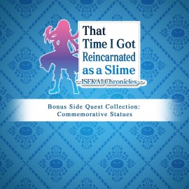 That Time I Got Reincarnated as a Slime ISEKAI Chronicles - Bonus Side Quest Collection: Commemorative Statues PS4 & PS5