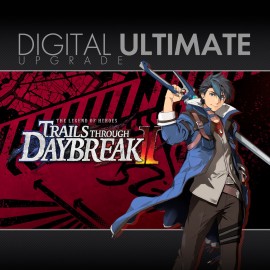 Trails through Daybreak II - Digital Ultimate Upgrade - The Legend of Heroes: Kuro no Kiseki Ⅱ -CRIMSON SiN- PS4 & PS5