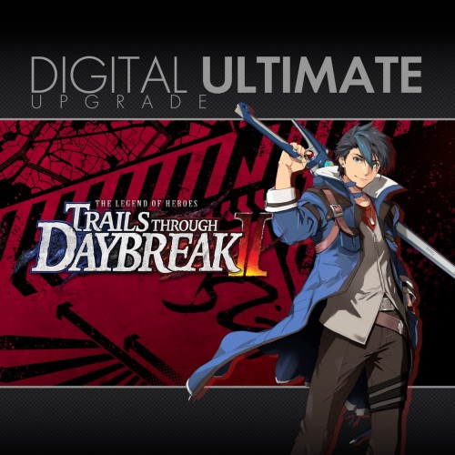 Trails through Daybreak II - Digital Ultimate Upgrade - The Legend of Heroes: Kuro no Kiseki Ⅱ -CRIMSON SiN- PS4 & PS5