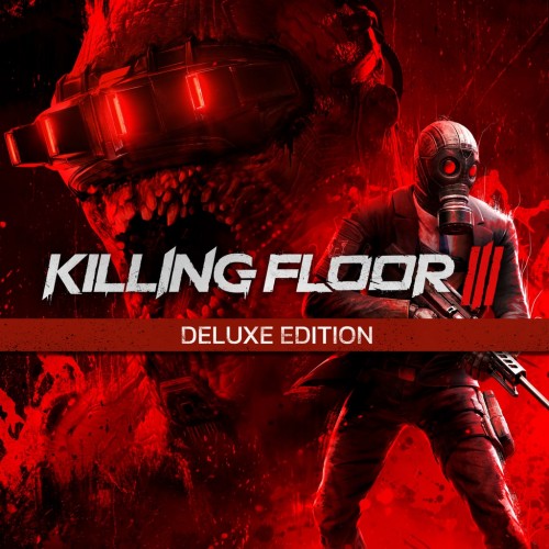 Killing Floor 3 Deluxe Edition PS5