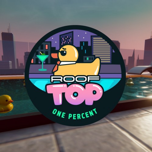 Placid Plastic Duck - Rooftop One Percent - Placid Plastic Duck Simulator PS5