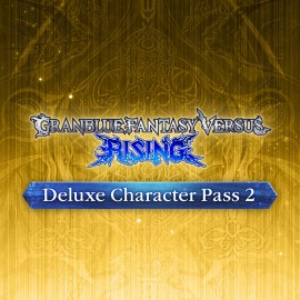 GBVSR Deluxe Character Pass 2 - Granblue Fantasy Versus: Rising PS4 & PS5