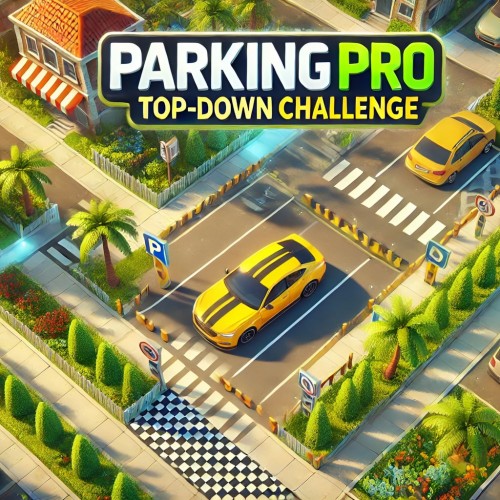 Parking Pro: Top-Down Challenge PS4