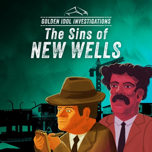 Golden Idol Investigations: Sins of New Wells - The Rise of the Golden Idol PS5