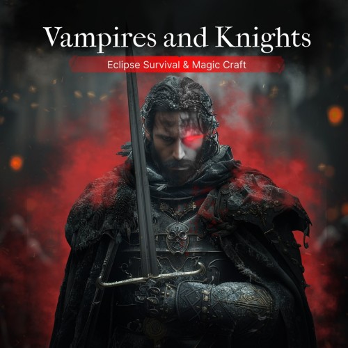 Vampires and Knights : Eclipse Survival & Magic Craft PS4