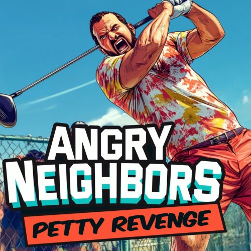 Angry Neighbors: Petty Revenge PS4