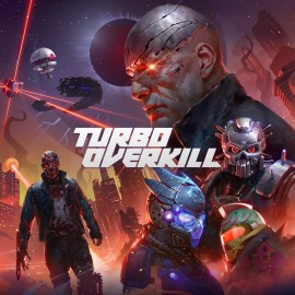 Turbo Overkill PS4 & PS5 (Индия)