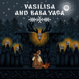 Vasilisa and Baba Yaga PS4