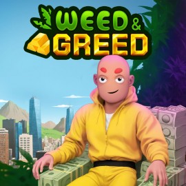 Weed & Greed PS4 & PS5
