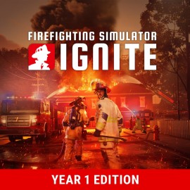 Firefighting Simulator: Ignite - Year 1 Edition PS5