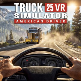 TRUCK SIMULATOR 25 VR - AMERICAN DRIVER PS5
