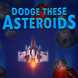 Dodge These Asteroids PS4