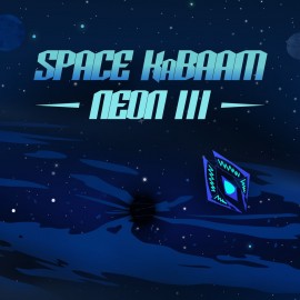 Space KaBAAM: Neon III PS4 & PS5