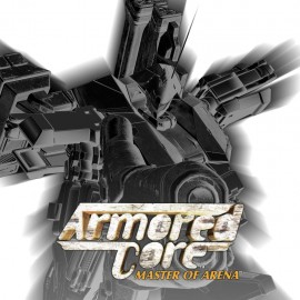 ARMORED CORE MASTER OF ARENA PS4 & PS5 (Индия)