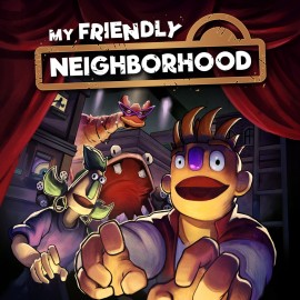 My Friendly Neighborhood PS4 & PS5
