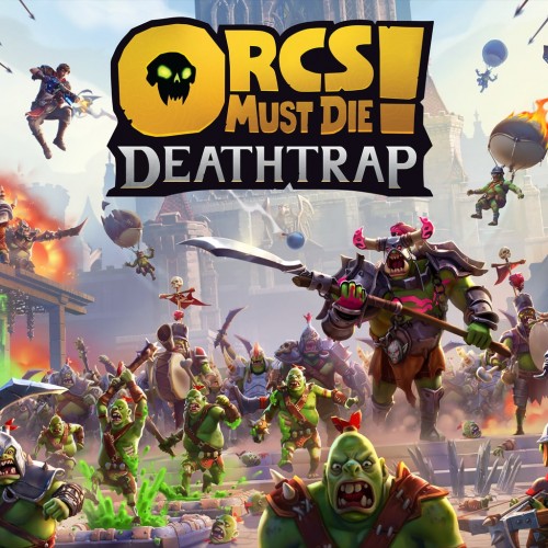 Orcs Must Die! Deathtrap PS5 (Индия)