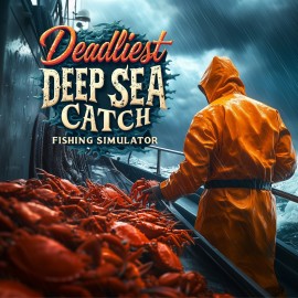 Deadliest Deep Sea Catch Fishing Simulator PS4 (Индия)
