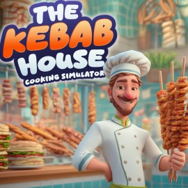 The Kebab House: Cooking Simulator PS4