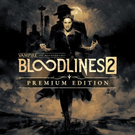 Vampire: The Masquerade - Bloodlines 2 - Premium Edition PS5 (Индия)