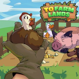 To Farm Lands PS4 & PS5 (Индия)