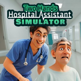 Two Hands Hospital Assistant Simulator PS4 & PS5