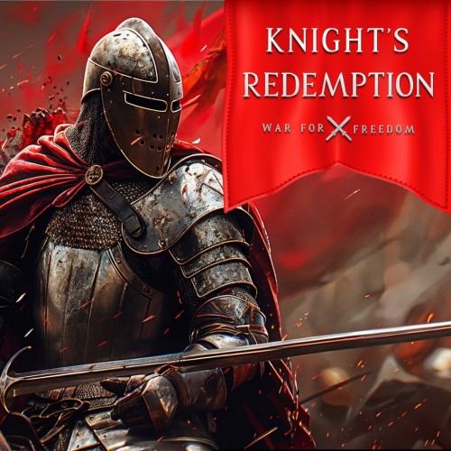 Knight's Redemption: War for freedom PS4 (Турция) Knight's Redemption: War for freedom PS4 (Турция)