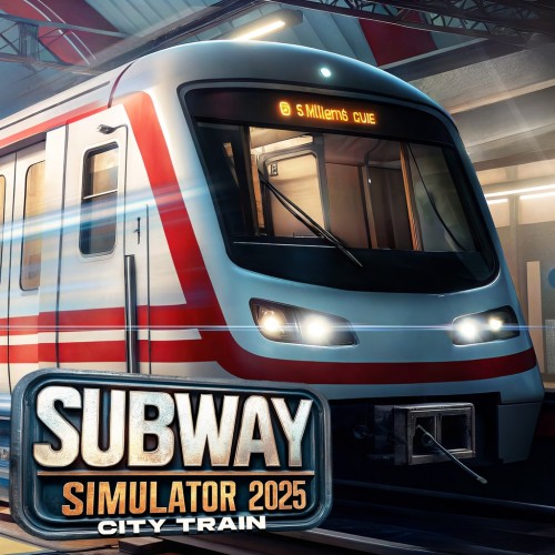 Subway Simulator 2025 - City Train PS4 (Турция) Subway Simulator 2025 - City Train PS4 (Турция)