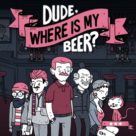 Dude, Where Is My Beer? PS5 (Турция)